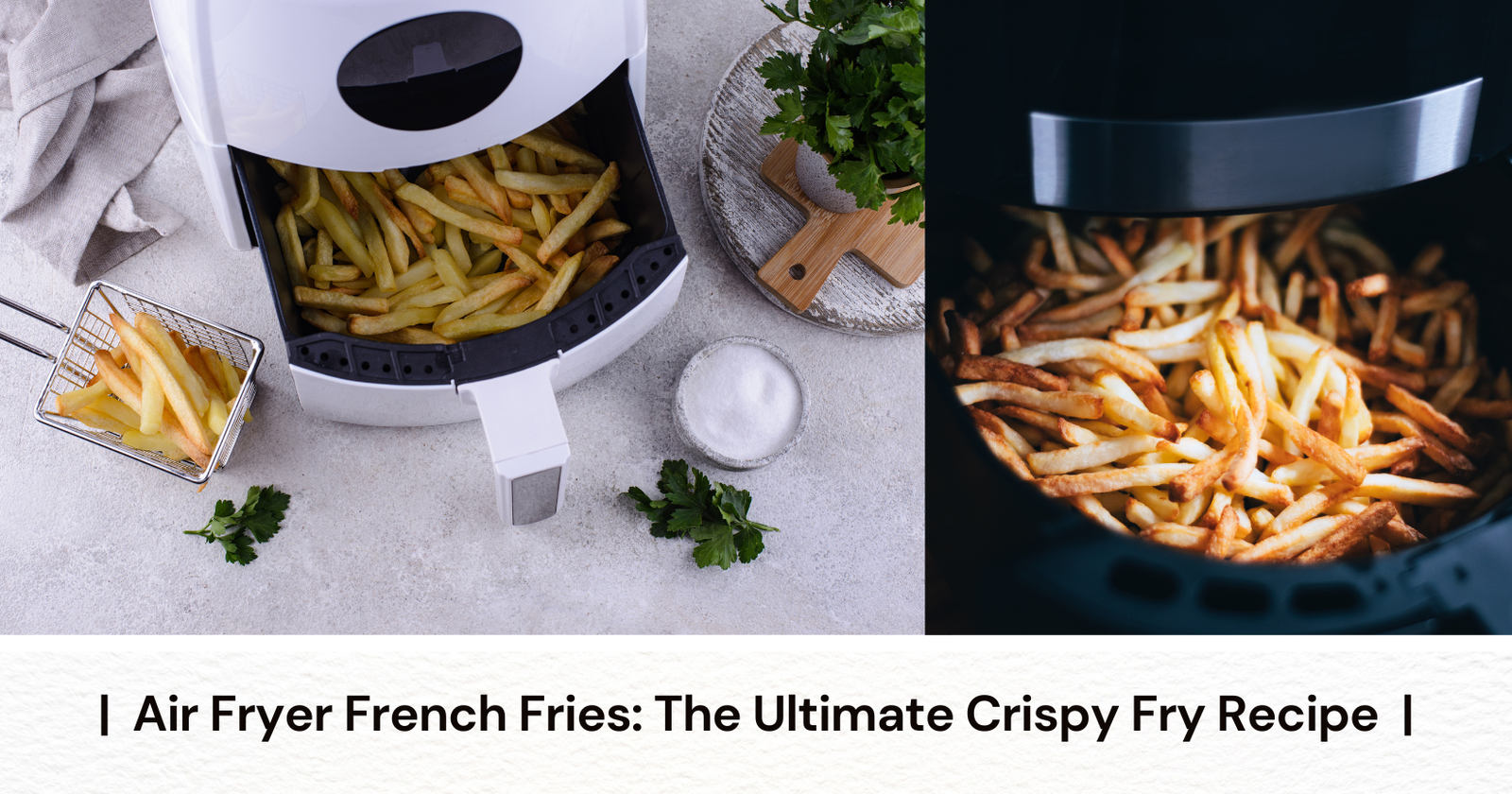 Air Fryer French Fries